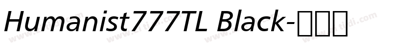 Humanist777TL Black字体转换